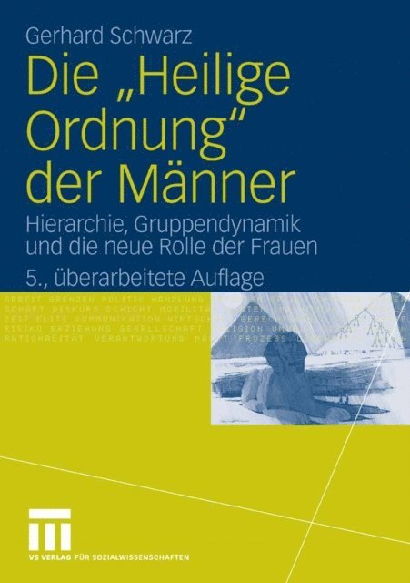 Gerhard Schwarz - Die "Heilige Ordnung" der Männer, E-bok