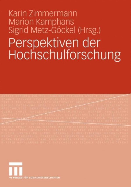 Sigrid Metz-Gockel, Marion Kamphans, Karin Zimmermann - Perspektiven der Hochschulforschung, E-bok