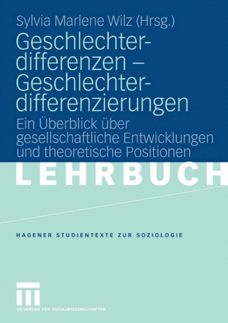 Sylvia M. Wilz - Geschlechterdifferenzen - Geschlechterdifferenzierungen, E-bok