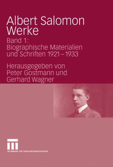 Gerhard Wagner, Peter Gostmann - Albert Salomon Werke, E-bok