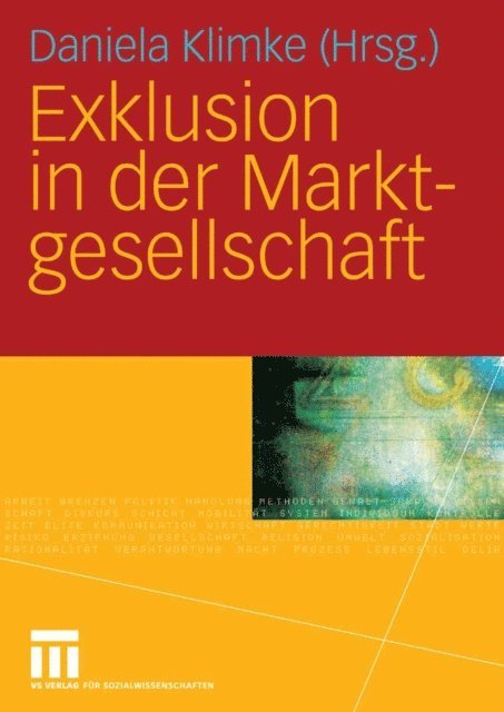 Daniela Klimke - Exklusion in der Marktgesellschaft, E-bok