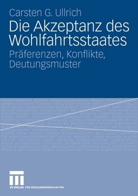 Carsten Ullrich - Die Akzeptanz des Wohlfahrtsstaates, E-bok