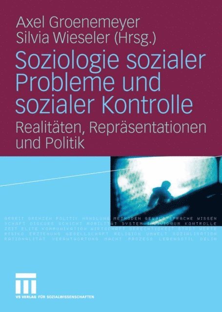 Silvia Wieseler, Axel Groenemeyer - Soziologie sozialer Probleme und sozialer Kontrolle, E-bok