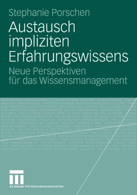 Stephanie Porschen - Austausch impliziten Erfahrungswissens, E-bok