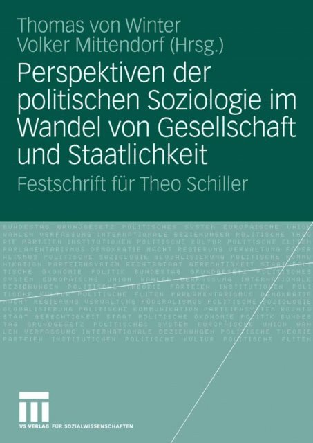 Volker Mittendorf, Thomas Winter - Perspektiven der politischen Soziologie im Wandel von Gesellschaft und Staatlichkeit, E-bok