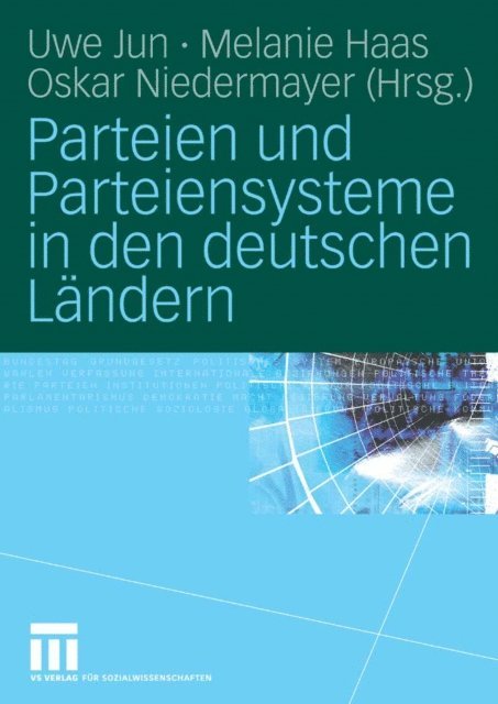Oskar Niedermayer, Melanie Haas, Uwe Jun - Parteien und Parteiensysteme in den deutschen Ländern, E-bok