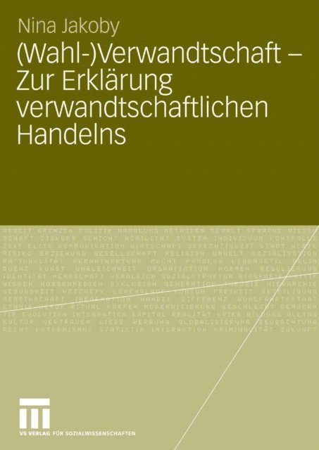 Nina Jakoby - (Wahl-)Verwandtschaft - Zur Erklärung verwandtschaftlichen Handelns, E-bok