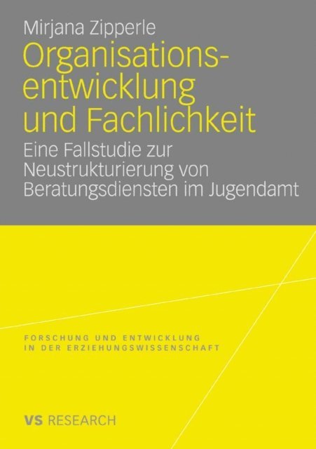 Mirjana Zipperle - Organisationsentwicklung und Fachlichkeit, E-bok