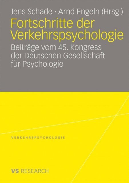 Arnd Engeln, Jens Schade - Fortschritte der Verkehrspsychologie, E-bok
