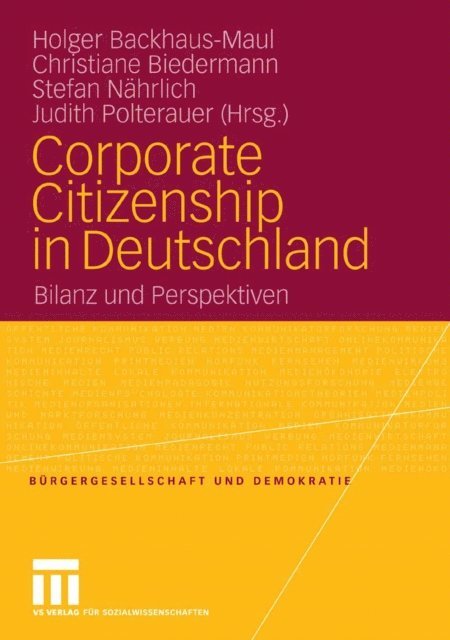 Judith Polterauer, Stefan Nahrlich, Christiane Biedermann, Holger Backhaus-Maul - Corporate Citizenship in Deutschland, E-bok
