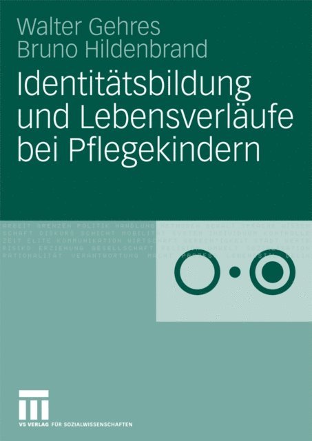 Bruno Hildenbrand, Walter Gehres - Identitätsbildung und Lebensverläufe bei Pflegekindern, E-bok
