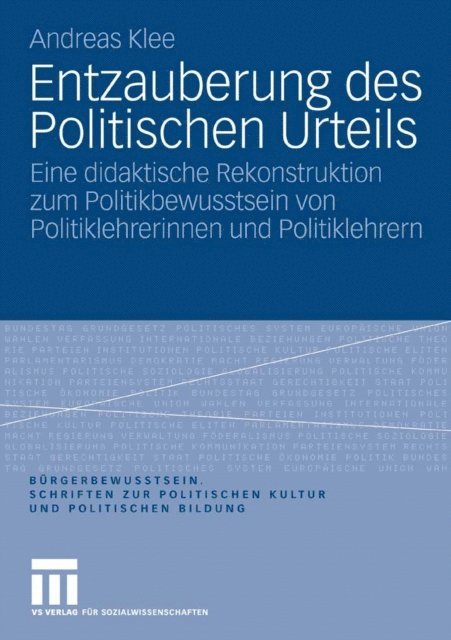 Andreas Klee - Entzauberung des Politischen Urteils, E-bok