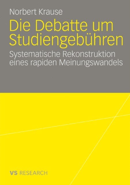 Norbert Krause - Die Debatte um Studiengebühren, E-bok
