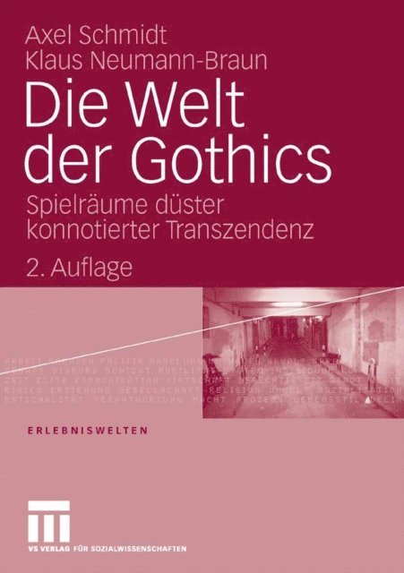 Axel Schmidt, Klaus Neumann-Braun - Die Welt der Gothics, E-bok