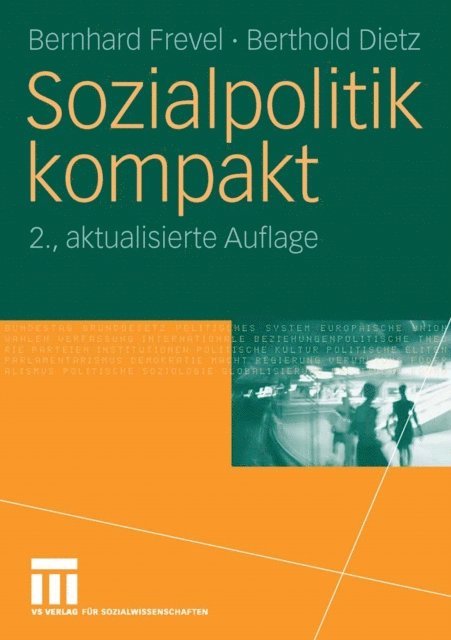 Berthold Dietz, Bernhard Frevel - Sozialpolitik kompakt, E-bok