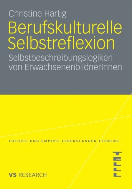 Christine Hartig - Berufskulturelle Selbstreflexion, E-bok