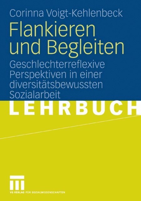 Corinna Voigt-Kehlenbeck - Flankieren und Begleiten, E-bok