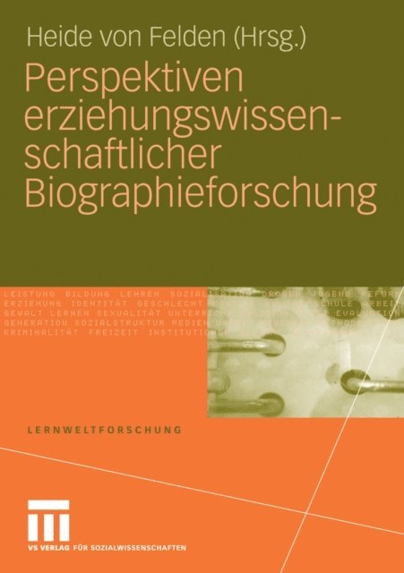 Heide von Felden - Perspektiven erziehungswissenschaftlicher Biographieforschung, E-bok