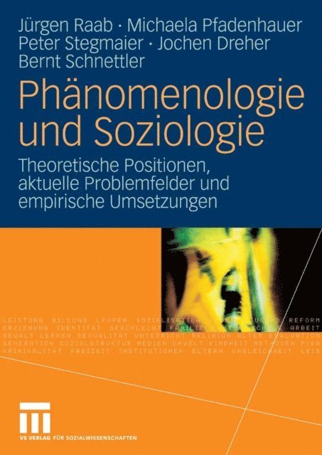 Bernt Schnettler, Jochen Dreher, peter stegmaier, Michaela Pfadenhauer, Jurgen Raab - Phänomenologie und Soziologie, E-bok