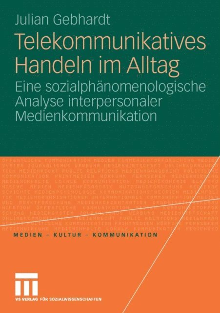 Julian Gebhardt - Telekommunikatives Handeln im Alltag, E-bok