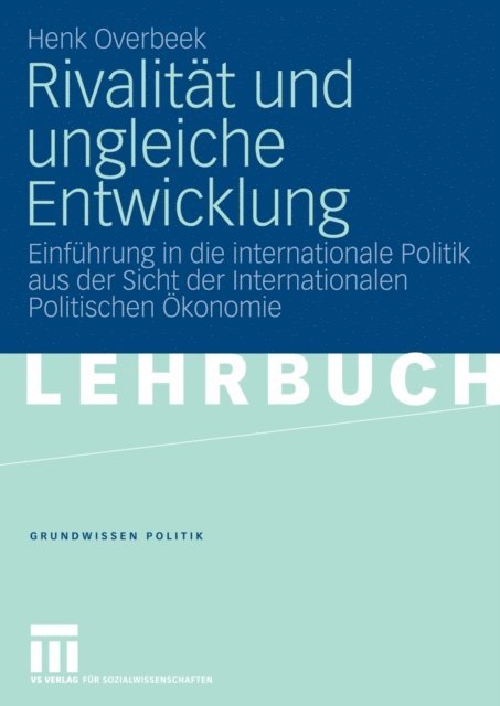 Henk Overbeek - Rivalität und ungleiche Entwicklung, E-bok