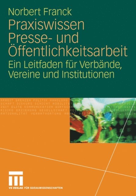 Norbert Franck - Praxiswissen Presse- und Öffentlichkeitsarbeit, E-bok. Tillgänglighet: Lägg i varukorg