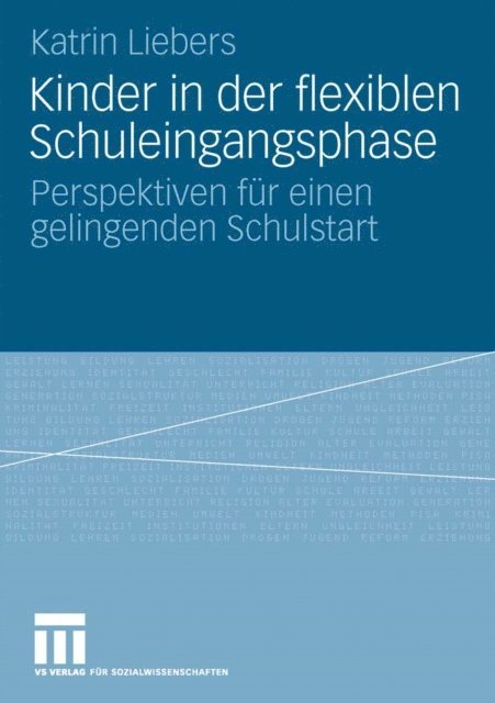 Katrin Liebers - Kinder in der flexiblen Schuleingangsphase, E-bok