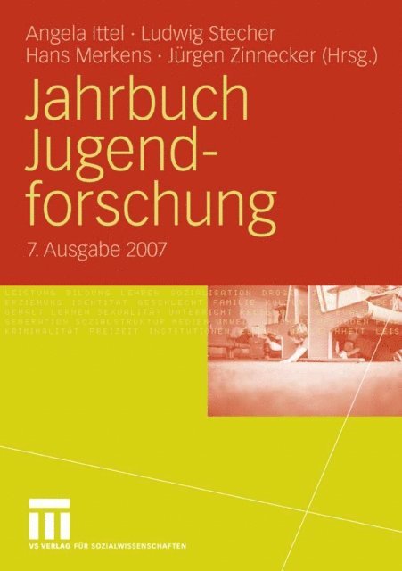Jurgen Zinnecker, Hans Merkens, Ludwig Stecher, Angela Ittel - Jahrbuch Jugendforschung 2007, E-bok