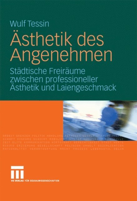 Wulf Tessin - Ästhetik des Angenehmen, E-bok