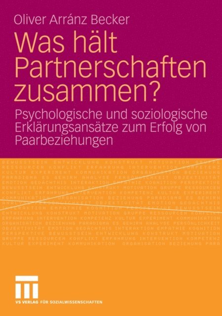 Oliver Arranz Becker - Was hält Partnerschaften zusammen?, E-bok