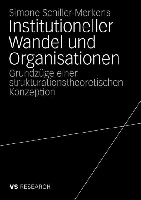 Simone Schiller-Merkens - Institutioneller Wandel und Organisationen, E-bok
