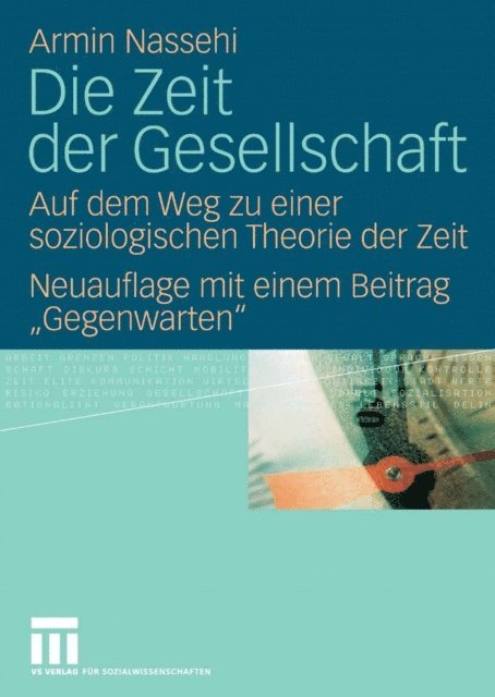 Armin Nassehi - Die Zeit der Gesellschaft, E-bok