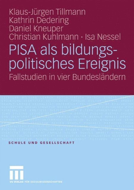 Isa Nessel, Christian Kuhlmann, Daniel Kneuper, Kathrin Dedering, Klaus-Jurgen Tillmann - PISA als bildungspolitisches Ereignis, E-bok