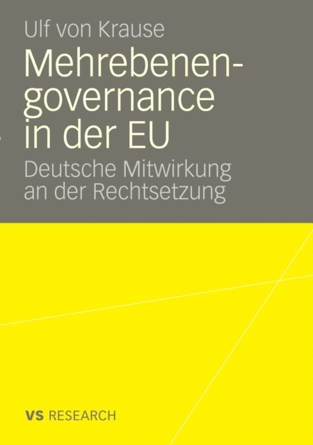 Ulf von Krause - Mehrebenengovernance in der EU, E-bok