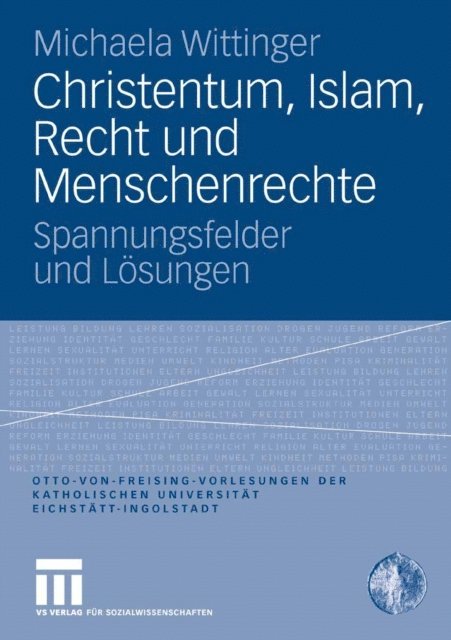 Michaela Wittinger - Christentum, Islam, Recht und Menschenrechte, E-bok