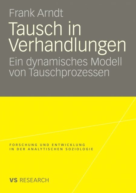 Frank Arndt - Tausch in Verhandlungen, E-bok