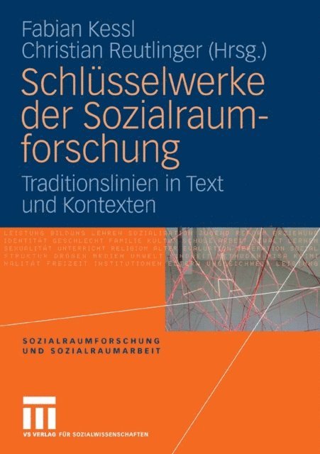 Christian Reutlinger, Fabian Kessl - Schlüsselwerke der Sozialraumforschung, E-bok