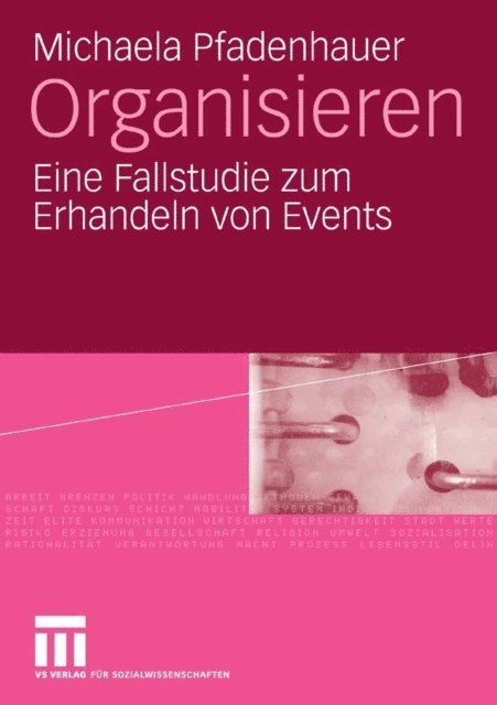Michaela Pfadenhauer - Organisieren, E-bok
