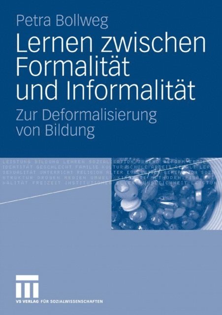 Petra Bollweg - Lernen zwischen Formalität und Informalität, E-bok