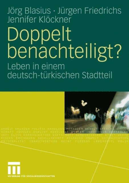 Jennifer Klockner, Juergen Friedrichs, Jorg Blasius - Doppelt benachteiligt?, E-bok