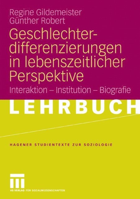 Gunther Robert, Regine Gildemeister - Geschlechterdifferenzierungen in lebenszeitlicher Perspektive, E-bok