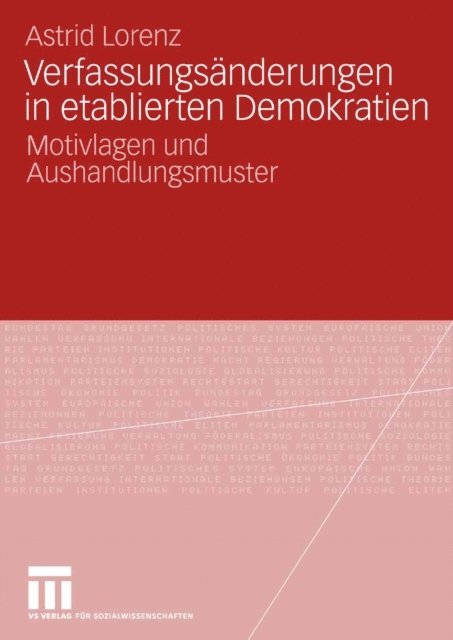 Astrid Lorenz - Verfassungsänderungen in etablierten Demokratien, E-bok