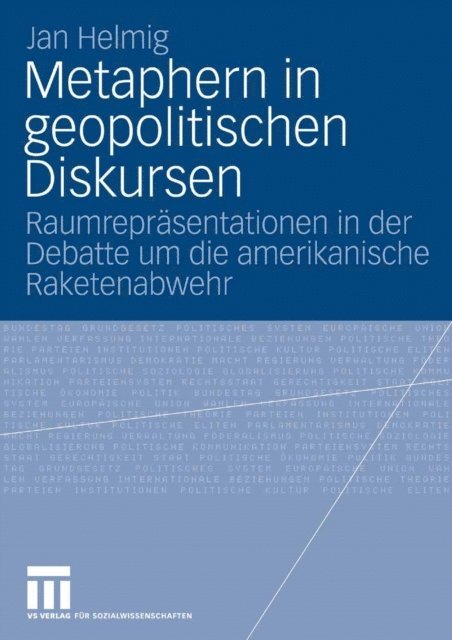 Jan Helmig - Metaphern in geopolitischen Diskursen, E-bok
