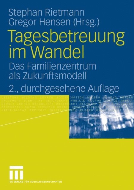 Gregor Hensen, Stephan Rietmann - Tagesbetreuung im Wandel, E-bok