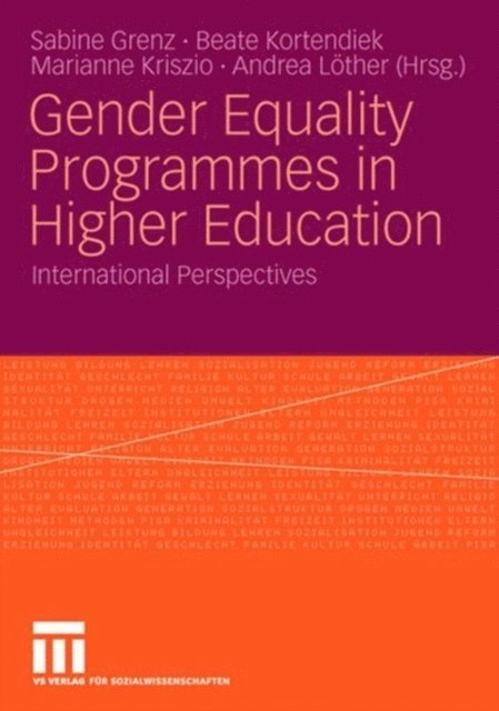 Andrea Lother, Marianne Kriszio, Beate Kortendiek, Sabine Grenz - Gender Equality Programmes in Higher Education, E-bok