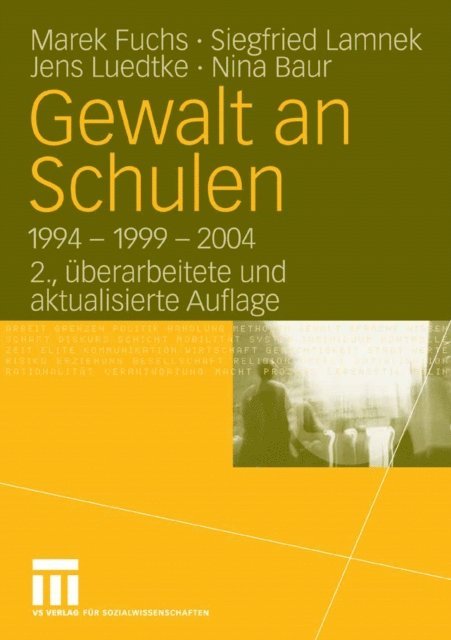 Nina Baur, Jens Luedtke, Siegfried Lamnek, Marek Fuchs - Gewalt an Schulen, E-bok