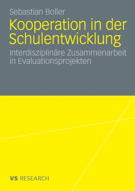 Sebastian Boller - Kooperation in der Schulentwicklung, E-bok