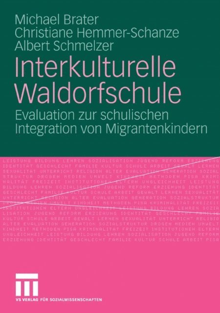 Albert Schmelzer, Christiane Hemmer-Schanze, Michael Brater - Interkulturelle Waldorfschule, E-bok