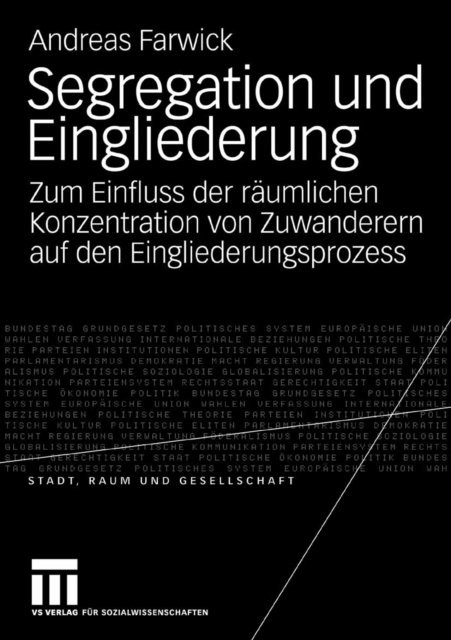 Andreas Farwick - Segregation und Eingliederung, E-bok