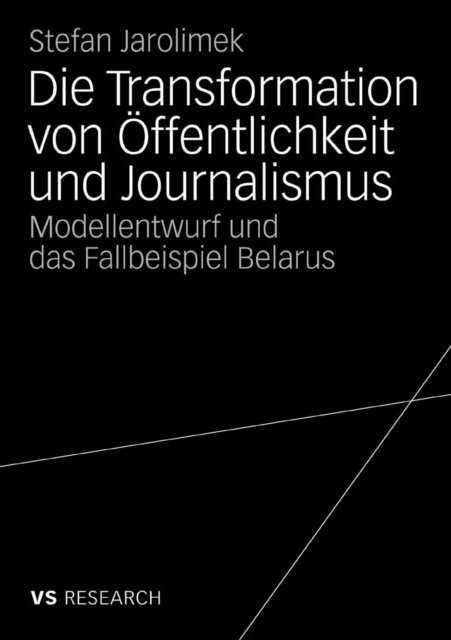 Stefan Jarolimek - Die Transformation von Öffentlichkeit und Journalismus, E-bok